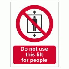 Do not use this lift for people sign