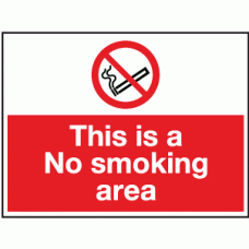 Double sided this is no smoking area sign