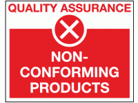 Non-conforming products sign - Qualit...