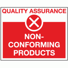 Non-conforming products sign - Quality control sign
