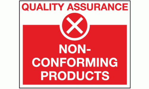 Non-conforming products sign - Quality control sign