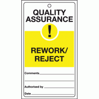 Quality assurance rework / reject