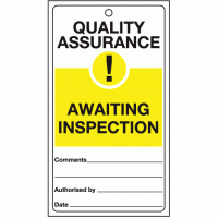 Quality assurance awaiting inspection tie-tag