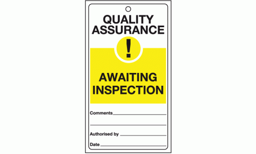 Quality assurance awaiting inspection tie-tag