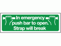 In emergency push bar to open strap w...