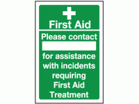 First aid please contact for assistan...