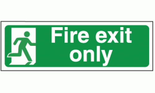 Fire exit only sign