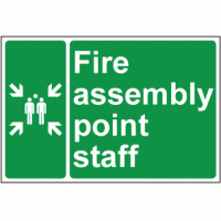 Fire assembly point staff sign