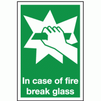 In case of fire break glass sign