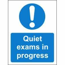 Quiet Exams In Progress Sign