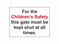 For the Children’s Safety this gate m...