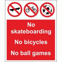 No skateboarding No bicycles No ball games sign