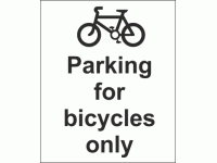 Parking for bicycles only sign