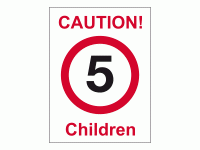 Caution 5mph children sign