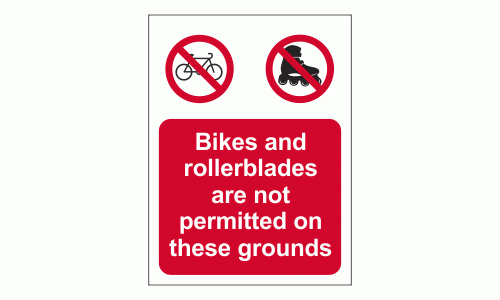 Bikes and rollerblades are not permitted on these grounds sign