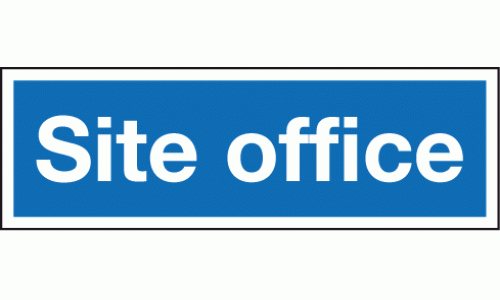 Site office sign