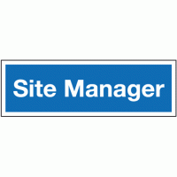 Site manager sign