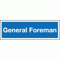 General foreman sign