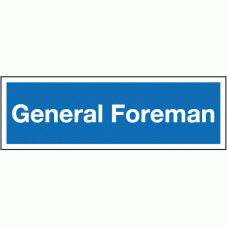 General foreman sign