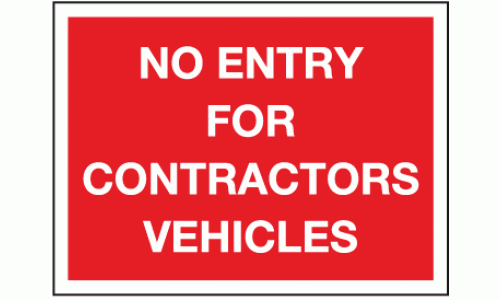 No entry for contractors vehicles sign