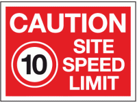 Caution site speed limit 10 mph sign