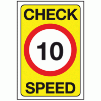 Check speed 10 mph sign