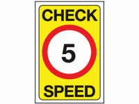 Check speed 5 mph sign
