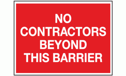 No contractors beyond this barrier