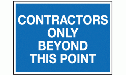 Contractors only beyond this point