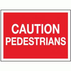 Caution pedestrians