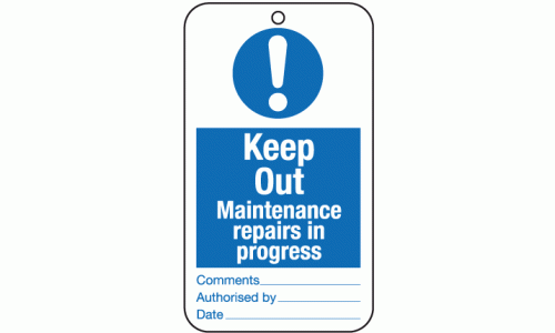 Keep out maintenance repairs in progress tie tag