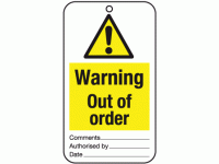 Warning out of order tie tag