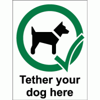 Tether Your Dog Here sign