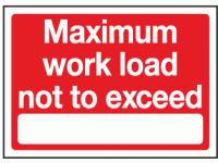Maximum work load not to exceed