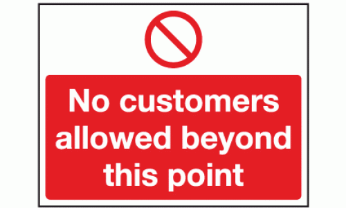 No customers allowed beyond this point
