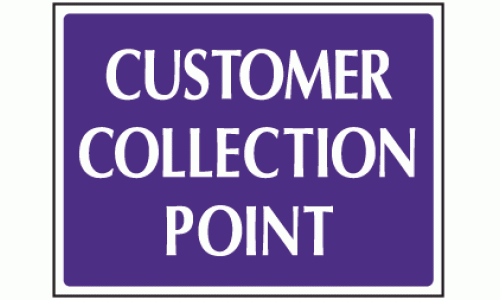 Customer collection point sign