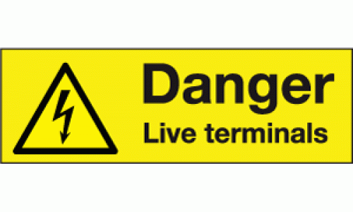 Danger Live terminals electricity Safety sign
