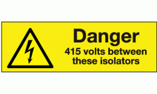 Danger 415 volts between these isolators labels (Pack of 10)