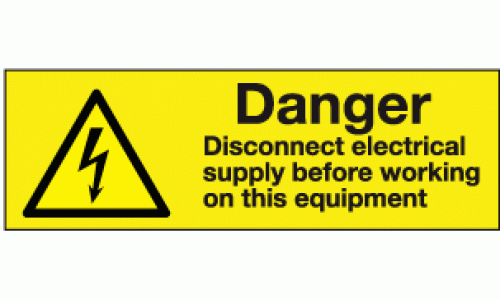 Danger disconnect electrical supply before working on this equipment labels (Pack of 10)