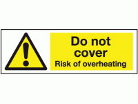 Do not cover risk of overheating stic...