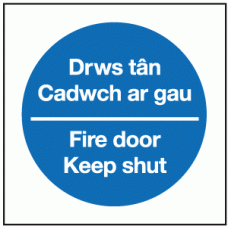 Drws tan cadwch ar gau fire door keep shut sign 