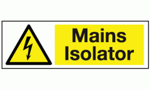 Mains Isolator sign