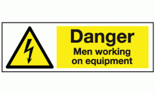 Danger men working on equipment 