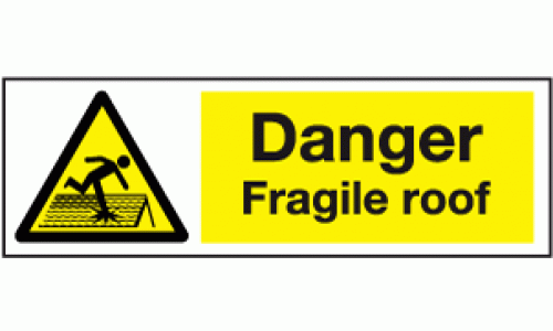 Danger fragile roof sign