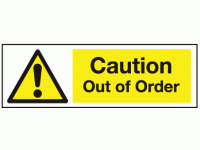 Caution out of order