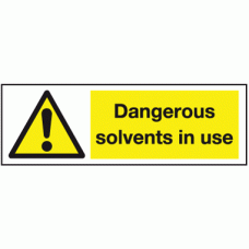 Dangerous solvents in use safety sign