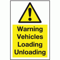 Warning vehicles loading unloading sign