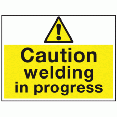 Caution welding in progress