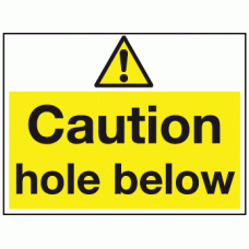 Caution hole below