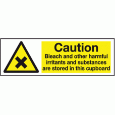 Caution bleach and other harmful irritants and substances are stored in this cupboard sign